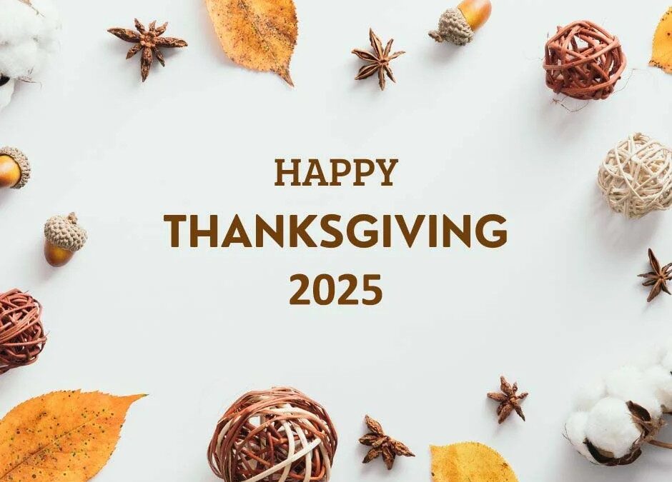 Happy Thanksgiving 2025!